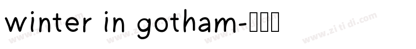 winter in gotham字体转换
